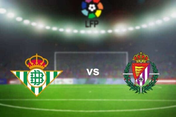 Nhận định trận đấu giữa Betis vs Valladolid, 2h – 22/9/2020
